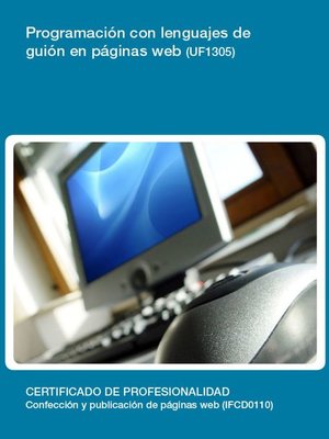 cover image of UF1305-- Programación con lenguajes de guión en páginas web